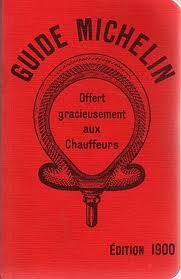 The first Michelin guide