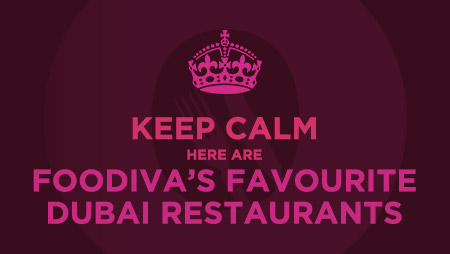 FooDiva's favourite Dubai restaurants
