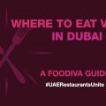 Where to eat vegan in Dubai #UAERestaurantsUnite FooDiva