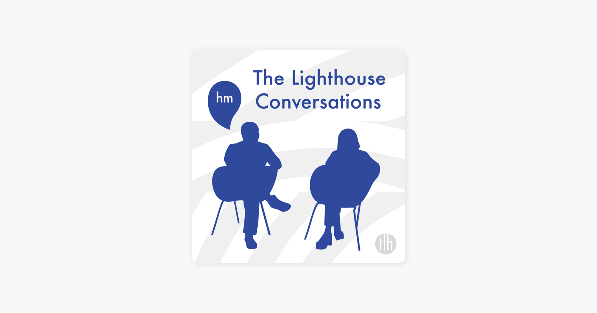 A podcast interview – The Lighthouse Conversations